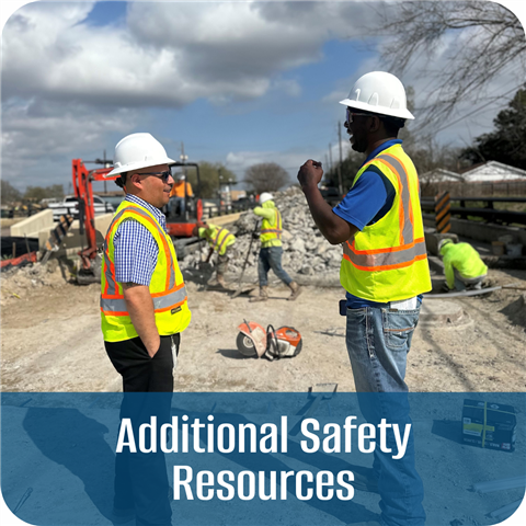 Additional Safety Resources